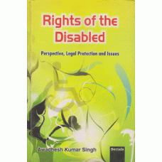 Rights of Disabled: Perspective, Legal Protection and Issues